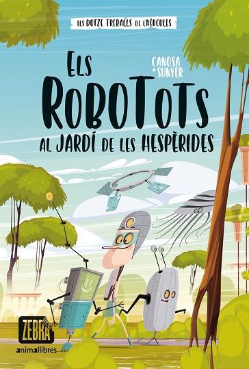 ROBOTOTS AL JARDÍ DE LES HESPÈRIDES, ELS | 9788419659323 | CANOSA, ORIOL | Llibreria Online de Banyoles | Comprar llibres en català i castellà online