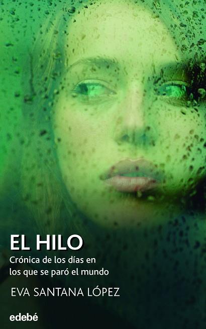 EL HILO | 9788468355924 | SANTANA LÓPEZ, EVA | Llibreria Online de Banyoles | Comprar llibres en català i castellà online