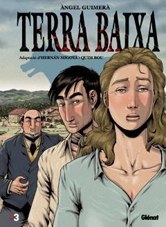 TERRA BAIXA | 9788499472980 | GUIMERÀ, ÀNGEL / MIGOYA, HERNÁN / BOU, QUIM | Llibreria Online de Banyoles | Comprar llibres en català i castellà online