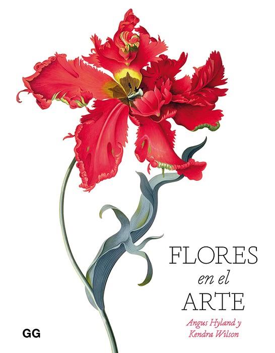 FLORES EN EL ARTE | 9788425232152 | HYLAND, ANGUS/WILSON, KENDRA | Llibreria Online de Banyoles | Comprar llibres en català i castellà online