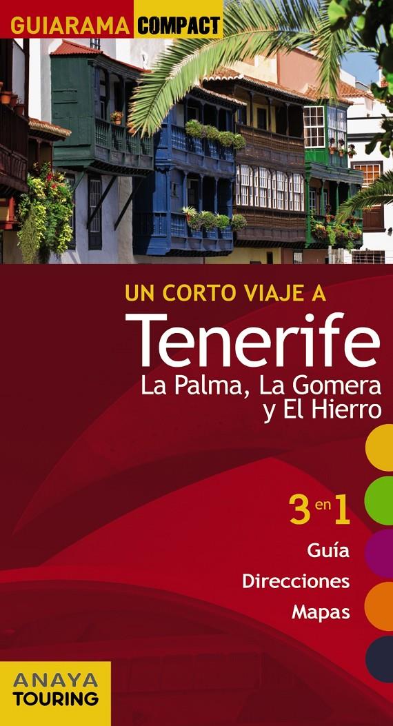 CORTO VIAJE A TENERIFE, LA PALMA, LA GOMERA Y EL HIERRO, UN | 9788499356846 | HERNÁNDEZ BUENO, MARIO | Llibreria Online de Banyoles | Comprar llibres en català i castellà online