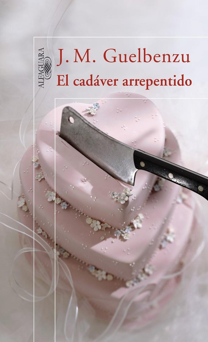 CADAVER ARREPENTIDO, EL | 9788420470795 | GUELBENZU, J.M. | Llibreria Online de Banyoles | Comprar llibres en català i castellà online