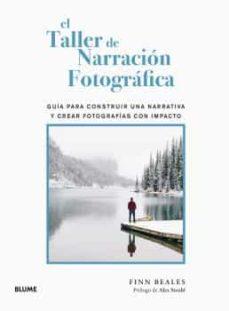 TALLER DE NARRACIÓN FOTOGRÁFICA | 9788418725586 | FINN BEALES | Llibreria Online de Banyoles | Comprar llibres en català i castellà online