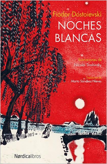 NOCHES BLANCAS | 9788416440047 | FIÓDOR DOSTOIEVSKI | Llibreria Online de Banyoles | Comprar llibres en català i castellà online