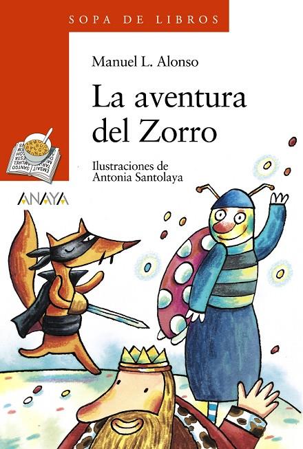 AVENTURA DEL ZORRO, LA | 9788420743547 | ALONSO, MANUEL L. | Llibreria Online de Banyoles | Comprar llibres en català i castellà online