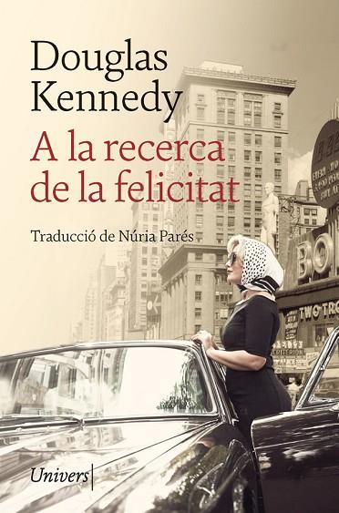 A LA RECERCA DE LA FELICITAT | 9788418375231 | KENNEDY, DOUGLAS | Llibreria Online de Banyoles | Comprar llibres en català i castellà online