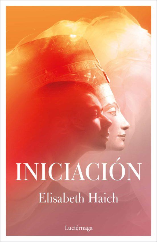 INICIACION | 9788418015267 | ELISABETH HAICH | Llibreria Online de Banyoles | Comprar llibres en català i castellà online