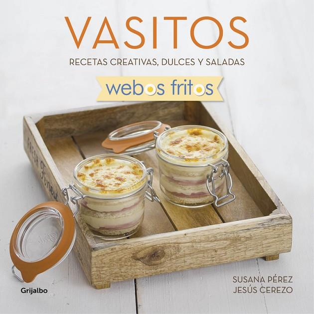 VASITOS (WEBOS FRITOS) | 9788416449163 | PEREZ, SUSANA/CEREZO, JESUS | Llibreria Online de Banyoles | Comprar llibres en català i castellà online