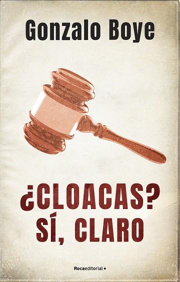 ¿CLOACAS? SÍ, CLARO | 9788418417214 | BOYE, GONZALO | Llibreria Online de Banyoles | Comprar llibres en català i castellà online