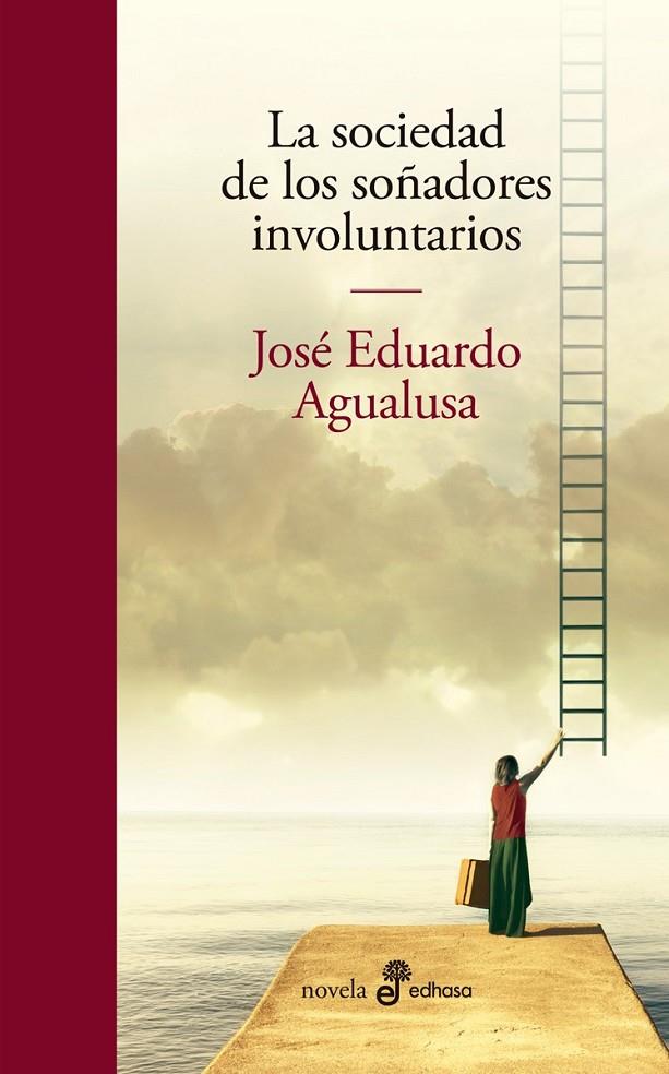 SOCIEDAD DE LOS SOÑADORES INVOLUNTARIOS, LA | 9788435011396 | AGUALUSA, JOSÉ EDUARDO | Llibreria Online de Banyoles | Comprar llibres en català i castellà online