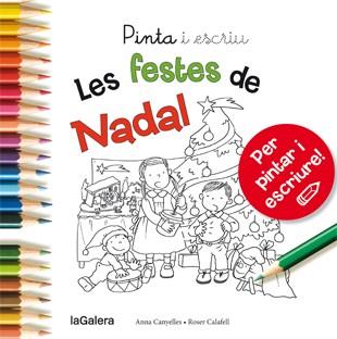 PINTA I ESCRIU LES FESTES DE NADAL | 9788424649722 | CANYELLES ROCA, ANNA | Llibreria Online de Banyoles | Comprar llibres en català i castellà online