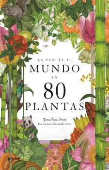LA VUELTA AL MUNDO EN 80 PLANTAS | 9788418459382 | AV | Llibreria Online de Banyoles | Comprar llibres en català i castellà online