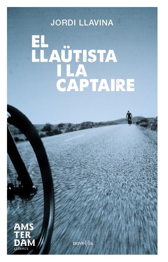 LLAÜTISTA I LA CAPTAIRE, EL | 9788492941940 | LLAVINA MURGADAS, JORDI | Llibreria Online de Banyoles | Comprar llibres en català i castellà online