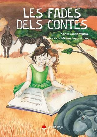 FADES DELS CONTES, LES | 9788413386140 | LÓPEZ MURTRA, XAVIER | Llibreria Online de Banyoles | Comprar llibres en català i castellà online