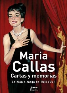 CARTAS Y MEMORIAS | 9788446051886 | CALLAS, MARIA | Llibreria Online de Banyoles | Comprar llibres en català i castellà online