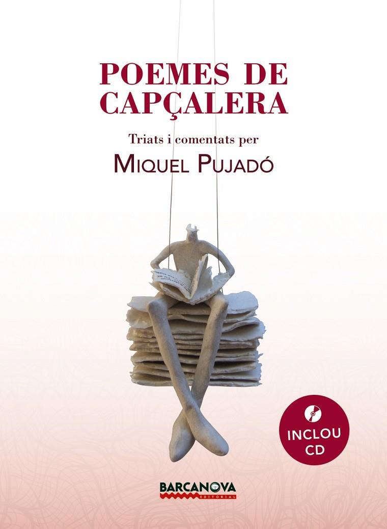 POEMES DE CAPÇALERA | 9788448939182 | PUJADÓ, MIQUEL | Llibreria Online de Banyoles | Comprar llibres en català i castellà online