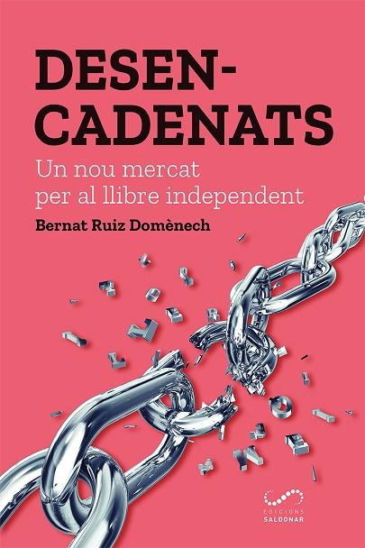 DESENCADENATS | 9788417611163 | RUIZ DOMÈNECH, BERNAT | Llibreria Online de Banyoles | Comprar llibres en català i castellà online