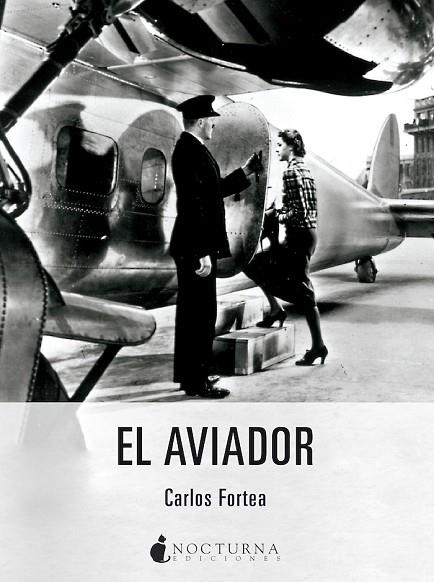 AVIADOR, EL | 9788419680006 | FORTEA, CARLOS | Llibreria Online de Banyoles | Comprar llibres en català i castellà online