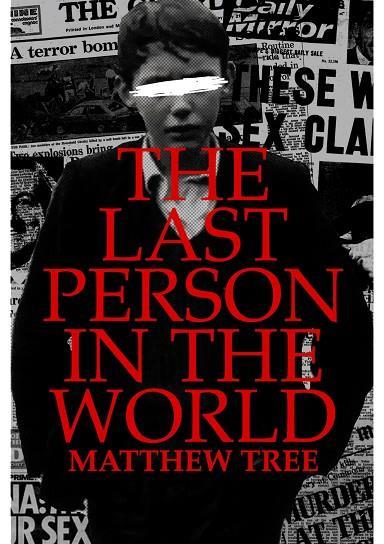 LAST PERSON IN THE WORLD, THE | 9798398211672 | TREE, MATTHEW | Llibreria Online de Banyoles | Comprar llibres en català i castellà online