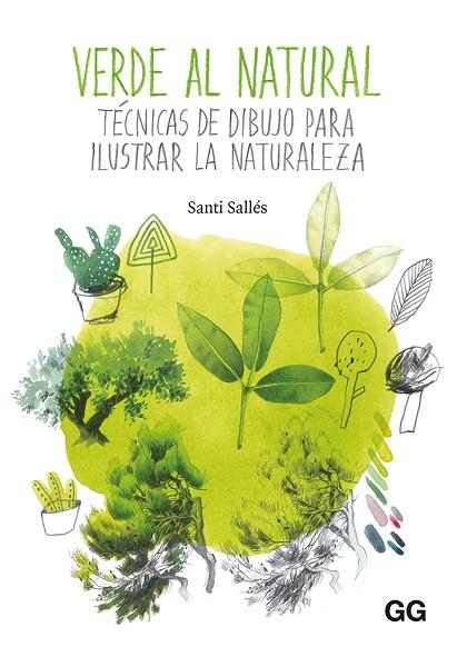 VERDE AL NATURAL | 9788425231612 | SALLÉS, SANTI | Llibreria Online de Banyoles | Comprar llibres en català i castellà online