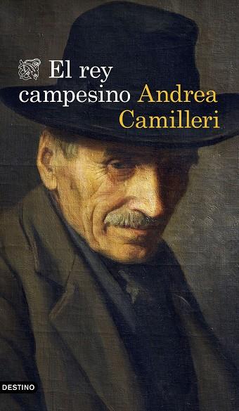 REY CAMPESINO, EL | 9788423358472 | CAMILLERI, ANDREA | Llibreria Online de Banyoles | Comprar llibres en català i castellà online
