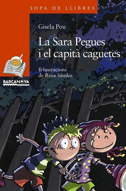 SARA PEGUES I EL CAPITA CAGUETES, LA | 9788448921507 | POU, GISELA | Llibreria Online de Banyoles | Comprar llibres en català i castellà online