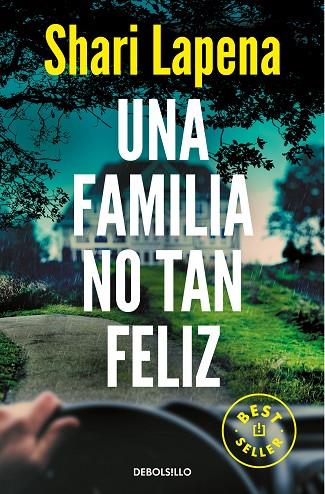 FAMILIA NO TAN FELIZ, UNA | 9788466362238 | LAPENA, SHARI | Llibreria Online de Banyoles | Comprar llibres en català i castellà online