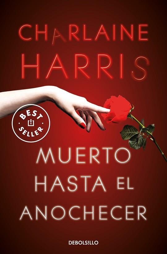 MUERTO HASTA EL ANOCHECER | 9788466359764 | HARRIS, CHARLAINE | Llibreria Online de Banyoles | Comprar llibres en català i castellà online