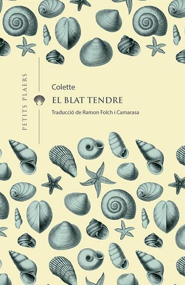 BLAT TENDRE, EL | 9788417998158 | COLETTE | Llibreria Online de Banyoles | Comprar llibres en català i castellà online