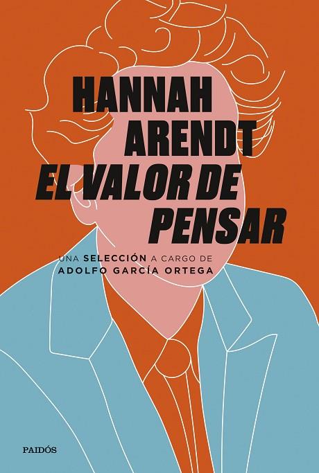 VALOR DE PENSAR, EL | 9788449338724 | ARENDT, HANNAH/GARCÍA ORTEGA, ADOLFO | Llibreria Online de Banyoles | Comprar llibres en català i castellà online
