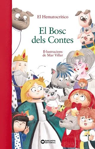 EL BOSC DELS CONTES | 9788448959548 | HEMATOCRÍTICO, EL | Llibreria Online de Banyoles | Comprar llibres en català i castellà online