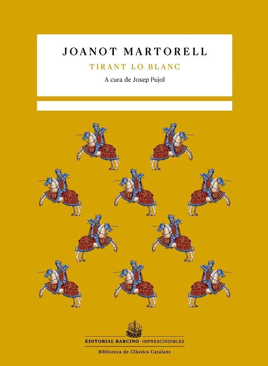 TIRANT LO BLANC | 9788472268937 | MARTORELL, JOANOT | Llibreria Online de Banyoles | Comprar llibres en català i castellà online