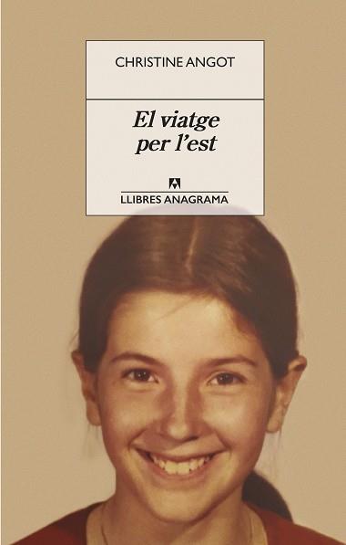 VIATGE PER L'EST, EL | 9788433918116 | ANGOT, CHRISTINE | Llibreria Online de Banyoles | Comprar llibres en català i castellà online