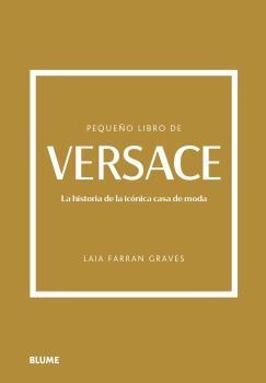 PEQUEÑO LIBRO DE VERSACE | 9788419785237 | FARRAN GRAVES, LAIA | Llibreria Online de Banyoles | Comprar llibres en català i castellà online