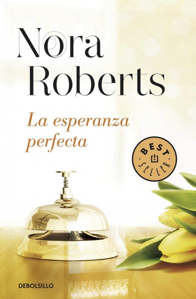 ESPERANZA PERFECTA, LA | 9788490622773 | ROBERTS, NORA | Llibreria Online de Banyoles | Comprar llibres en català i castellà online