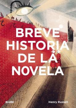 BREVE HISTORIA DE LA NOVELA | 9788418459252 | RUSSELL, HENRY | Llibreria Online de Banyoles | Comprar llibres en català i castellà online