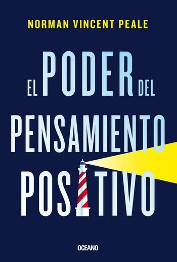 PODER DEL PENSAMIENTO POSITIVO, EL | 9786075271750 | VICENTE NORMAN | Llibreria Online de Banyoles | Comprar llibres en català i castellà online