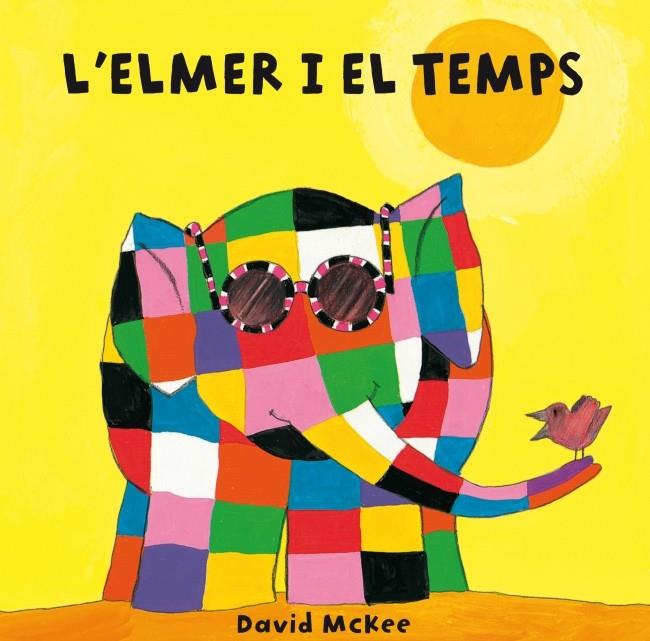 ELMER I EL TEMPS, L' | 9788448835330 | MCKEE, DAVID | Llibreria Online de Banyoles | Comprar llibres en català i castellà online