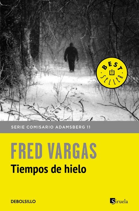 TIEMPOS DE HIELO | 9788466334778 | VARGAS, FRED | Llibreria Online de Banyoles | Comprar llibres en català i castellà online
