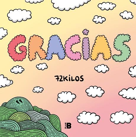 GRACIAS | 9788418051708 | 72 KILOS, | Llibreria Online de Banyoles | Comprar llibres en català i castellà online