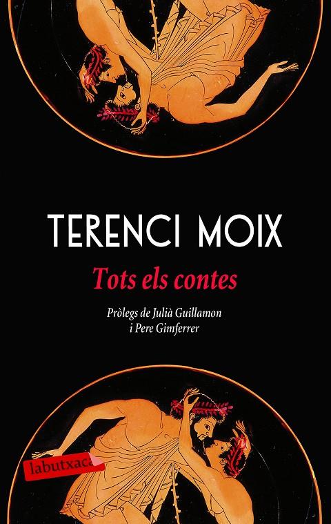 TOTS ELS CONTES | 9788417031589 | MOIX, TERENCI | Llibreria Online de Banyoles | Comprar llibres en català i castellà online