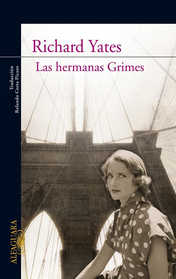 HERMANAS GRIMES, LAS | 9788420421537 | YATES,RICHARD | Llibreria Online de Banyoles | Comprar llibres en català i castellà online