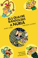 QUATRE BANDOLERS A NURIA, ELS | 9788498832266 | GOMÀ, ENRIC / LLUÏSOT | Llibreria Online de Banyoles | Comprar llibres en català i castellà online