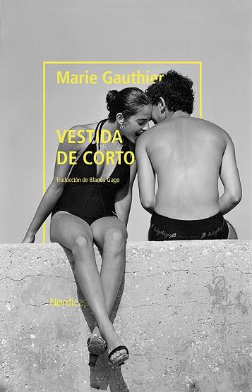 VESTIDA DE CORTO | 9788418067235 | GAUTHIER, MARIE | Llibreria Online de Banyoles | Comprar llibres en català i castellà online