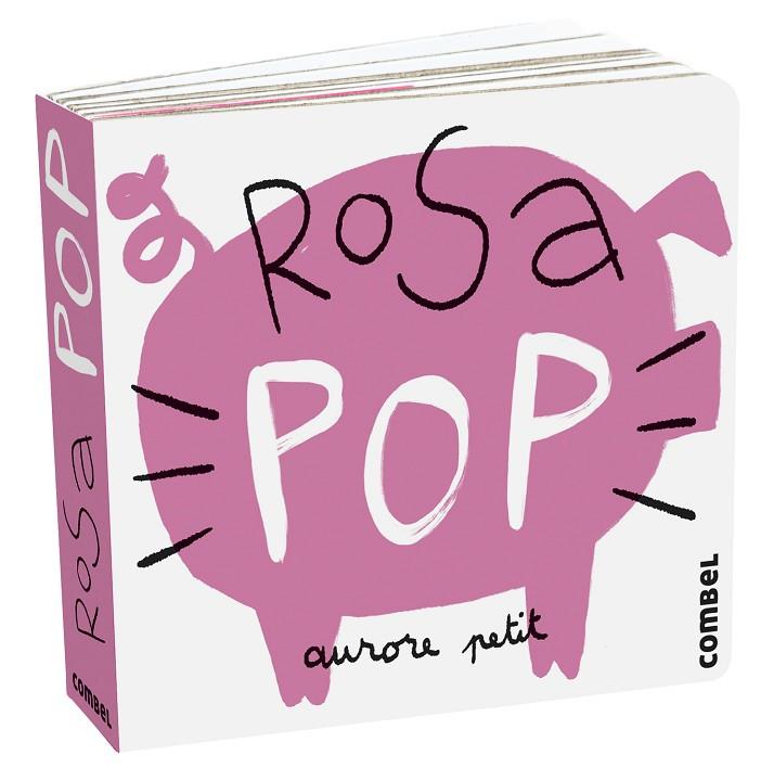 ROSA POP | 9788411580243 | PETIT, AURORE | Llibreria Online de Banyoles | Comprar llibres en català i castellà online