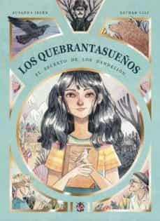 LOS QUEBRANTASUEÑOS. EL SECRETO DE LOS DANDELIÓN | 9788494833762 | ISERN, SUSANNA | Llibreria Online de Banyoles | Comprar llibres en català i castellà online