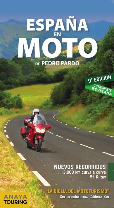 ESPAÑA EN MOTO | 9788499356457 | PARDO BLANCO, PEDRO | Llibreria Online de Banyoles | Comprar llibres en català i castellà online