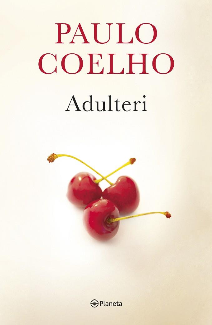 ADULTERI | 9788497082716 | COELHO, PAULO  | Llibreria Online de Banyoles | Comprar llibres en català i castellà online