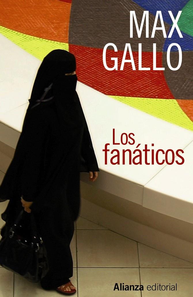 FANÁTICOS, LOS | 9788420610238 | GALLO, MAX | Llibreria Online de Banyoles | Comprar llibres en català i castellà online