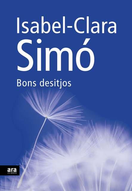 BONS DESITJOS | 9788492552108 | SIMO, ISABEL-CLARA | Llibreria Online de Banyoles | Comprar llibres en català i castellà online